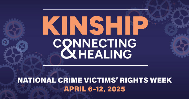National Crime Victims' Rights Week, April 6-12, 2025 - National ...